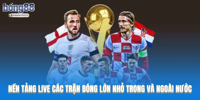 Xoilac TV – Đánh Giá Nền Tảng Xem Bóng Đá Online Top1 2 Nền tảng live các trận bóng lớn nhỏ trong & ngoài nước