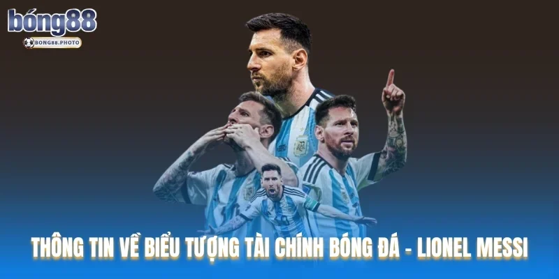 Top Cầu Thủ Bóng Đá Giàu Nhất Thế Giới 2024 - 2025 2 Thông tin về biểu tượng tài chính bóng đá - Lionel Messi