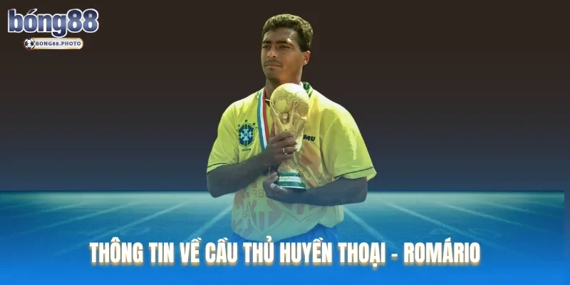 Top Cầu Thủ Bóng Đá Ghi Bàn Nhiều Nhất - Tin Tức Bong88 4 Thông tin về cầu thủ huyền thoại - Romário